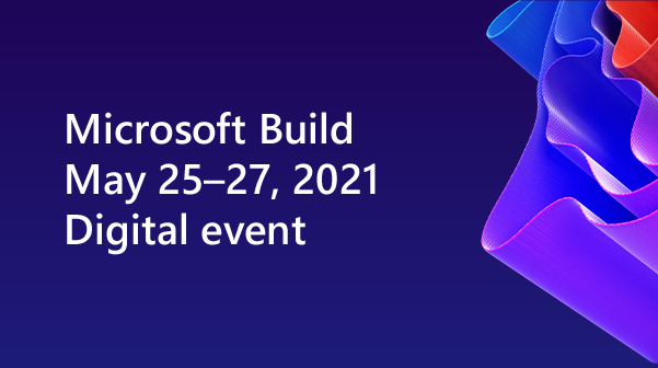 Microsoft Build 2021